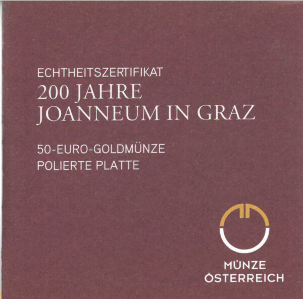 Echtheitszertifikat "200 Jahre Joanneum in Graz"