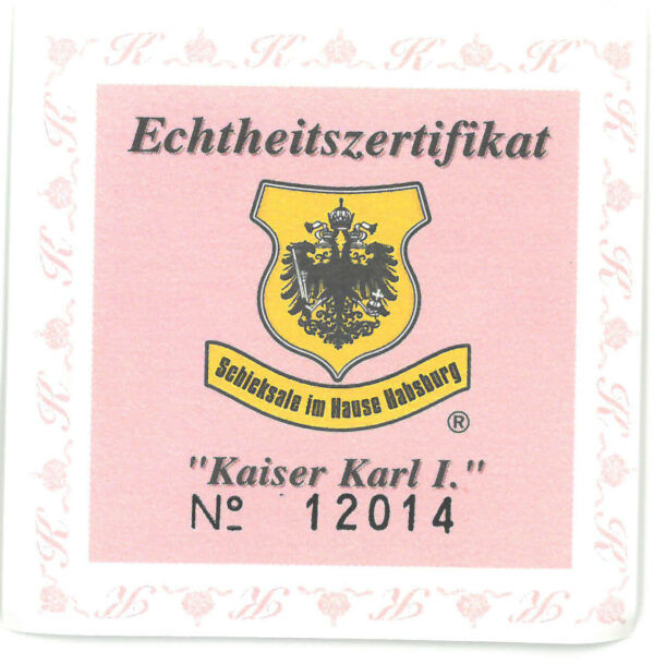 Echtheitszertifikat "Kaiser Karl I."